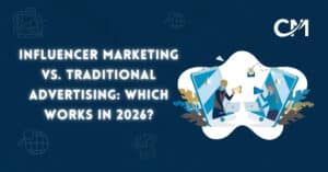 Influencer marketing vs traditional ads.